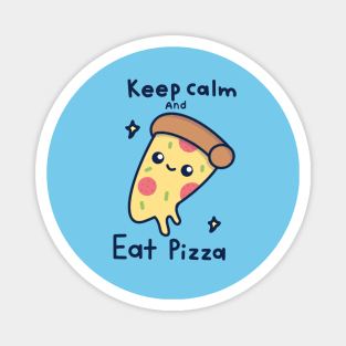 Keep calm and eat pizza Magnet